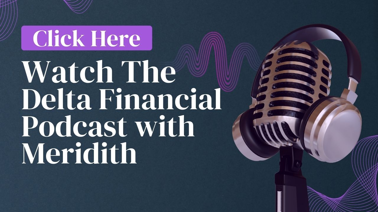 Delta Financial Podcast
